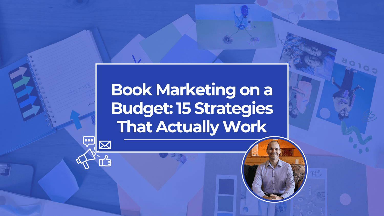 Book Marketing on a Budget: 15 Strategies That Actually Work - DropCap Marketplace